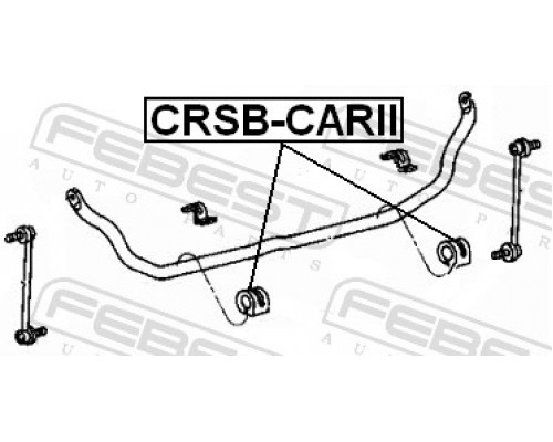 CRSB-CARII FEBEST Втулка (сайлентблок) переднего стабилизатора